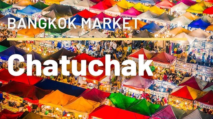 LUXURYTHAILANDTRAVEL.COM – PASAR MALAM CHATUCHAK